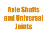 Axle Shafts & U-Joints 1971-1977 Bronco Dana 44